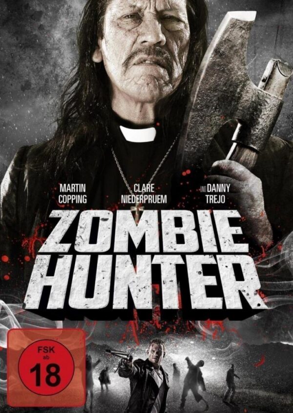 Zombie Hunter - DVD - mit Danny Trejo NEU/OVP FSK18!